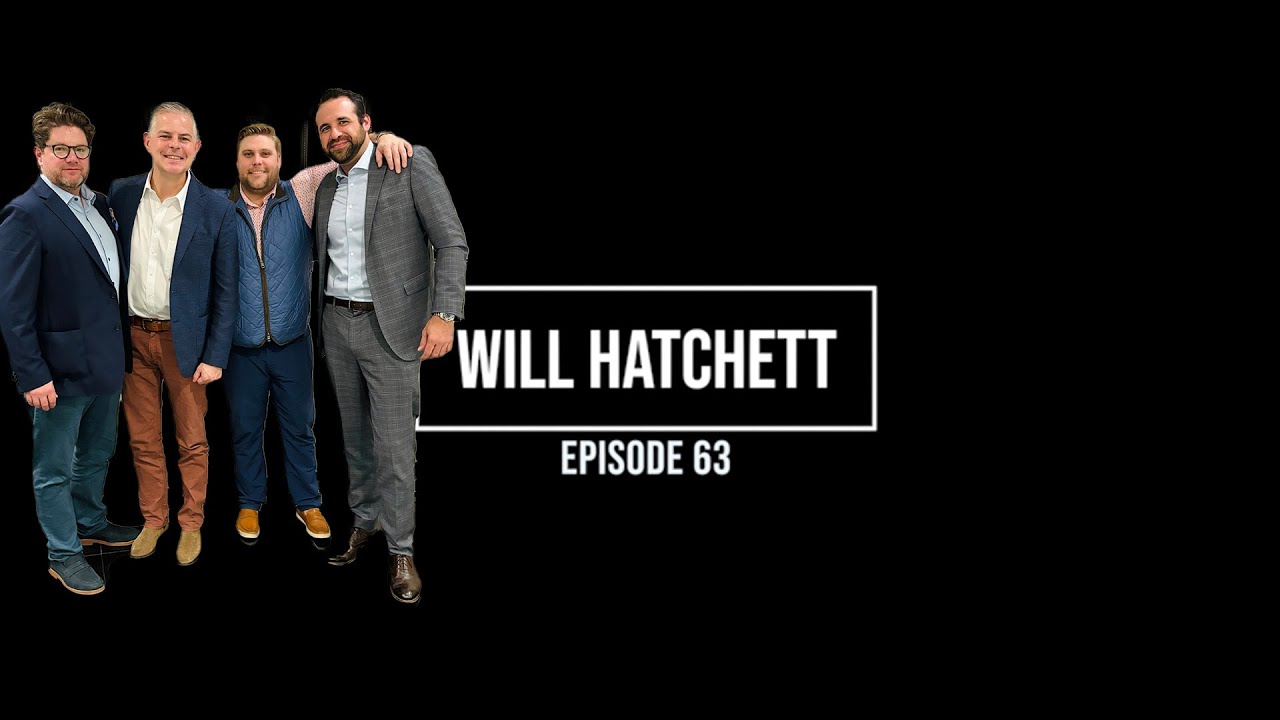Episode 63- Will Hatchett (The Texas Hatchett)