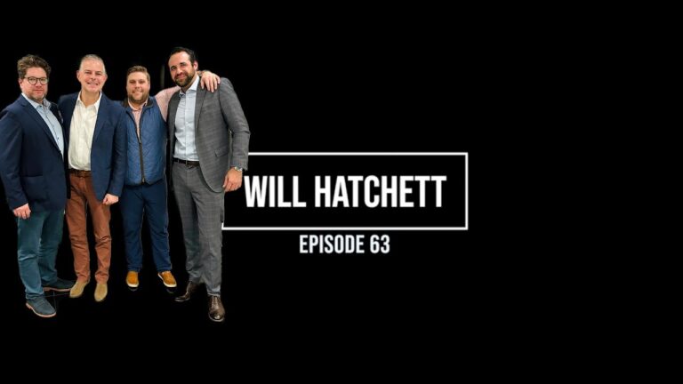 Episode 63- Will Hatchett (The Texas Hatchett)